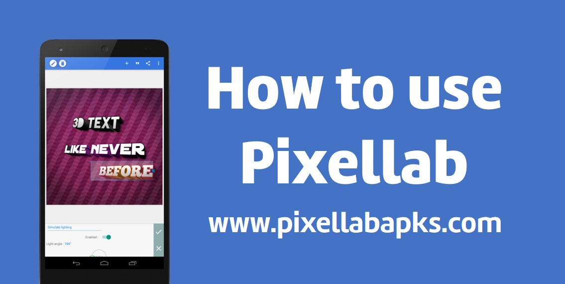 how to use pixellab apk